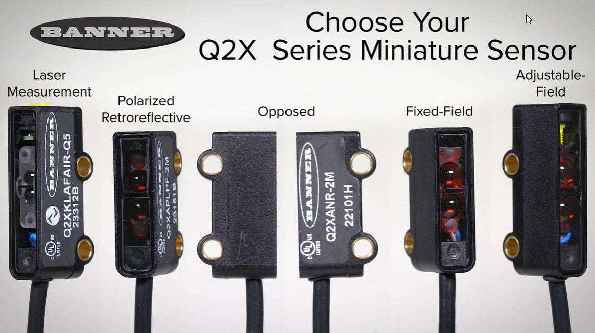 Choose Your Q2X Series Miniature Sensors