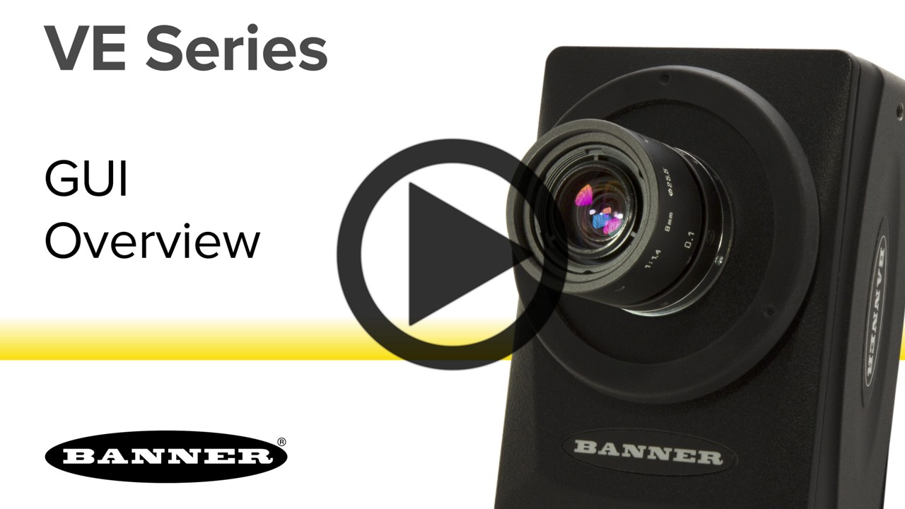 VE Series Smart Cameras - User Interface Overview [Video]